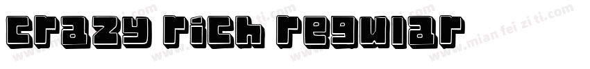 CRAZY RICH Regular字体转换
